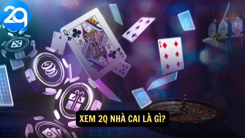 Xem 2Q Nhà Cai: Hướng Dẫn Xem Kèo và Dự Đoán Tỉ Số 1 xem-2q-nha-cai-1