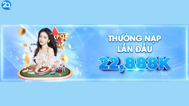 Khuyến Mãi Nạp Đầu Nhà Cái 2Q - Ưu Đãi Lớn Nhất 1 khuyen-mai-nap-dau-nha-cai-2q-1