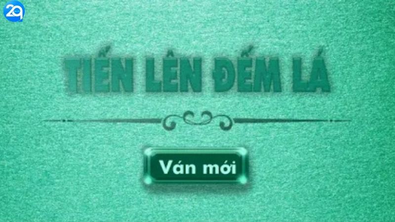 Tiến Lên Đếm Lá - Cách Chơi Dễ Thắng Nhất 2025 2 tien-len-dem-la-2